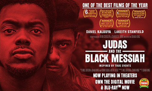 JUDAS AND THE BLACK MESSIAH | Now Playing In Theaters